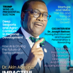 Dr. Akin ADESINA: IMPACTFUL LEADERSHIP IN AFRICA